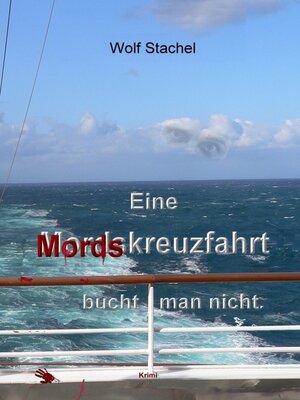 cover image of Eine Mordskreuzfahrt bucht man nicht